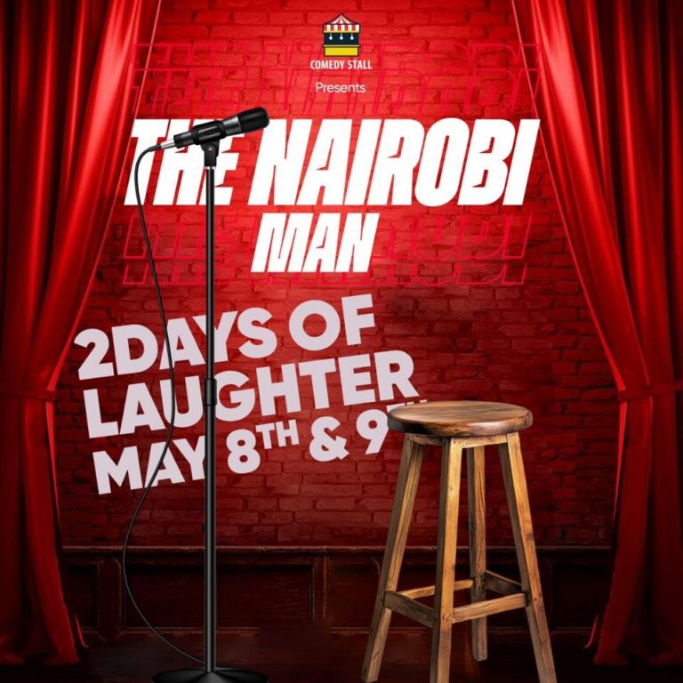 The Nairobi Man (DAY 2) Comedy Stall